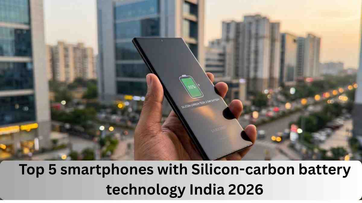 Top-5-smartphones-with-Silicon-carbon-battery-technology-India-2026